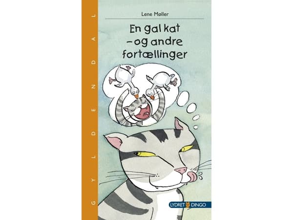 En galen katt och andra berättelser | Lene Møller | Språk: Danska