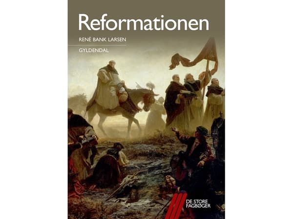Reformationen | René Bank Larsen | Kieli: Tanska