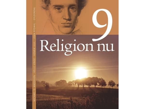 Uskonto nyt 9. Grundbog | Henrik Juul;Helle Hinge;Michael Greis Andersen;John Rydahl | Kieli: Tanska