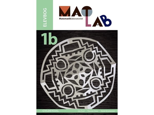 MATLAB 1b - Matematiikan laboratorio | Thomas Kaas;Ole Freil;Heidi Kristiansen | Kieli: Tanska