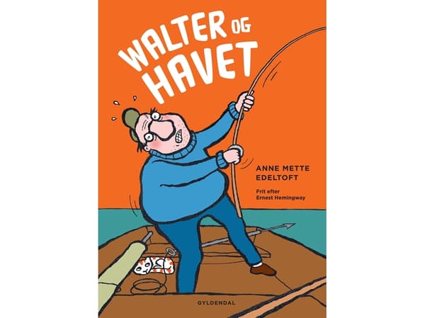 Walter og havet | Anne Mette Edeltoft | Kieli: Tanska