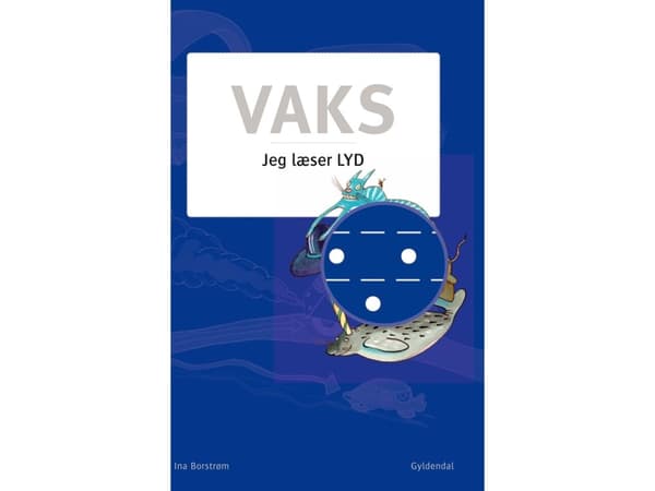VAKS - I read. Sound | Ina Borstrøm | Kieli: Tanska