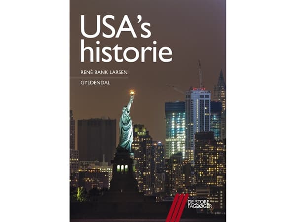 Yhdysvaltojen historia | René Bank Larsen | Kieli: Tanska