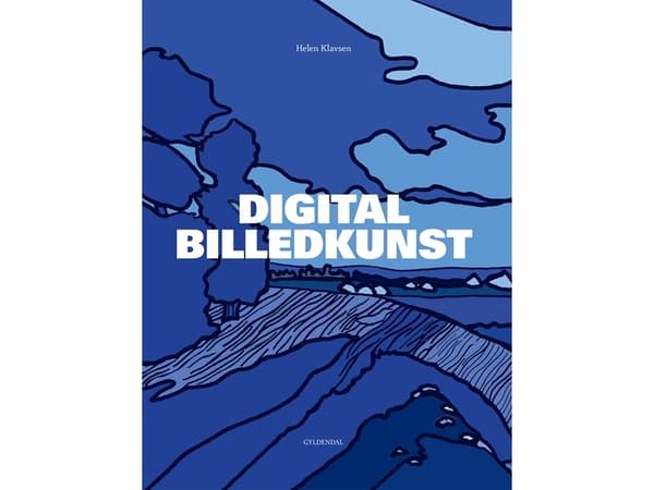 Digital billedkunst | Helen Klavsen | Kieli: Tanska