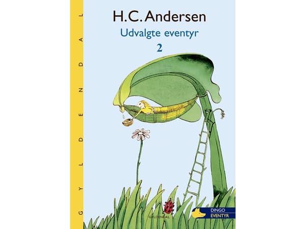 Hans Christian Andersen - valikoituja satuja | Hans Christian Andersen | Kieli: Tanska