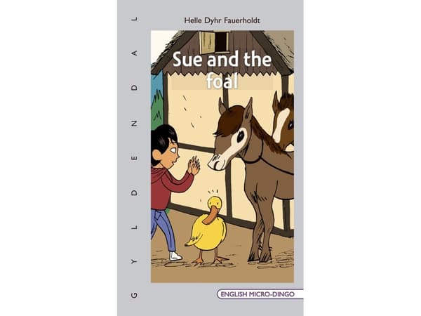 Sue and the foal | Helle Dyhr Fauerholdt | Kieli: Tanska