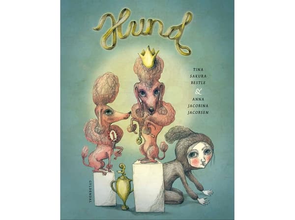 Koira | Tina Sakura Bestle;Anna Jacobina Jacobsen | Kieli: Tanska