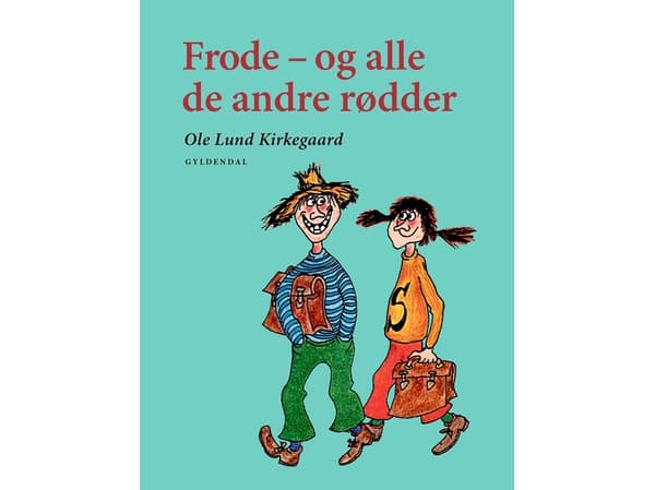 Frode - ja kaikki muut romaanit | Ole Lund Kirkegaard | Kieli: Tanska