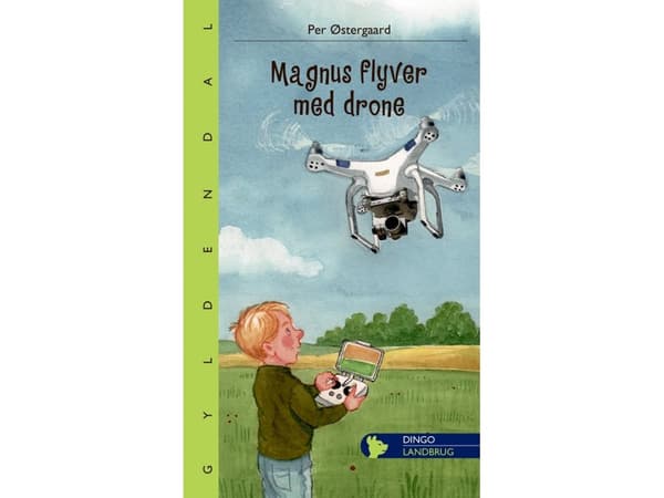 Magnus flyger med drönare | Per Østergaard | Språk: Danska