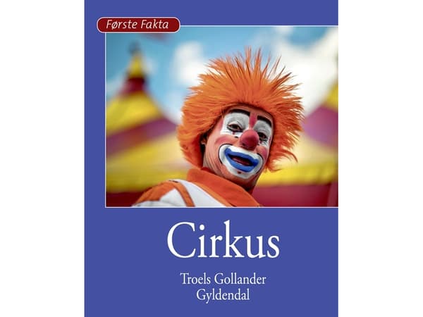 Cirkus | Troels Gollander | Språk: Danska