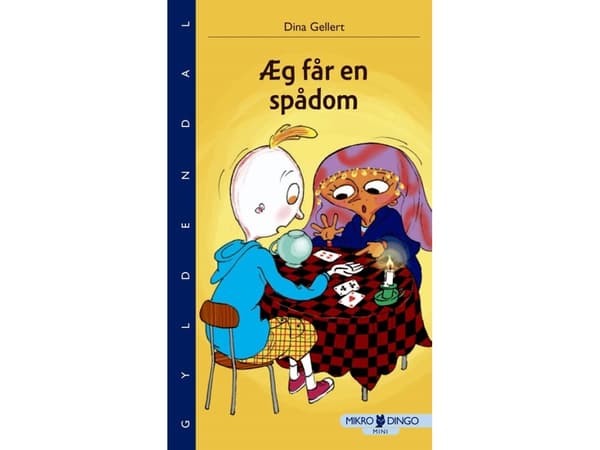 Æg får en spådom | Dina Gellert | Språk: Danska