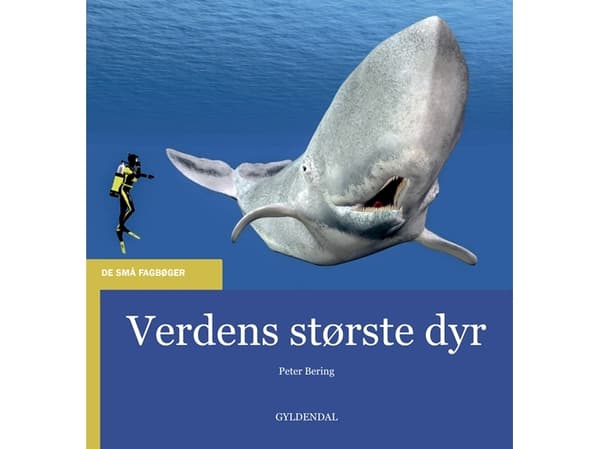 Verdens største dyr | Peter Bering | Kieli: Tanska