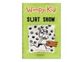 Pikkukuva 1 / 2: Wimpy Kid 8 - Surt show | Jeff Kinney