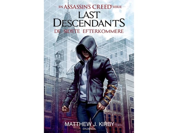 Assassin's Creed - Last Descendants (1) | Matthew J. Kirby | Språk: Danska