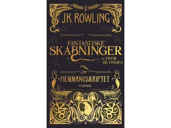 Fantastiska varelser och var man hittar dem - manuskriptet | J. K. Rowling | Språk: Danska