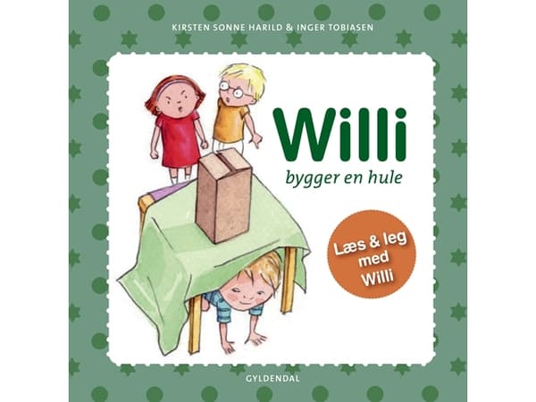 Willi rakentaa luolan | Kirsten Sonne Harild;Inger Tobiasen | Kieli: Tanska