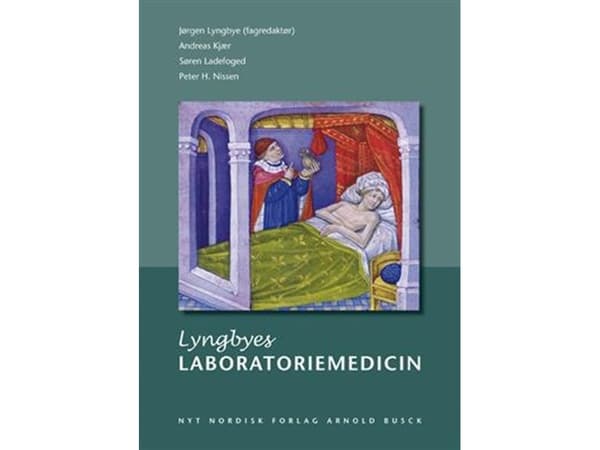 Lyngbyes Laboratory Medicine | Søren A. Ladefoged;Andreas Kjær;Peter H. Nissen;Jørgen Lyngbye | Kieli: Tanska