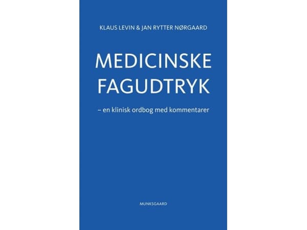 Medicinske fagudtryk ink. digital udgave | Jan Rytter Nørgaard;Klaus Levin | Kieli: Tanska