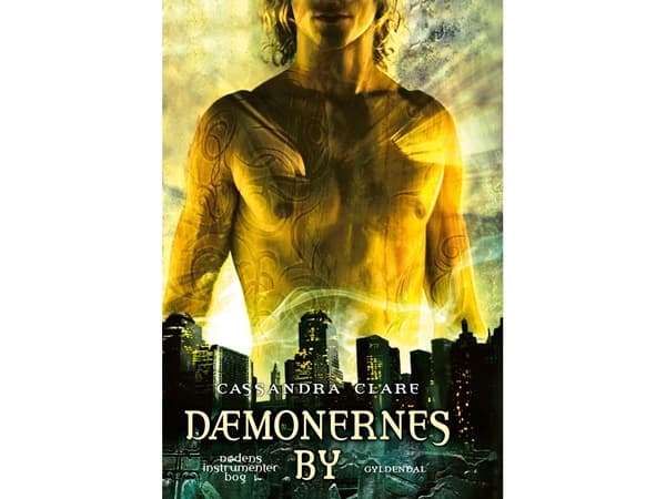 Kuoleman välineet 1 - Demonien kaupunki | Cassandra Clare | Kieli: Tanska