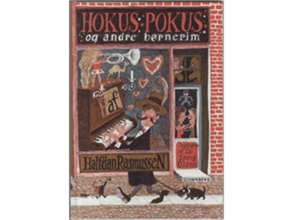 Hokkuspokkus ja muita lastenloruja | Halfdan Rasmussen;Ib Spang Olsen | Kieli: Tanska