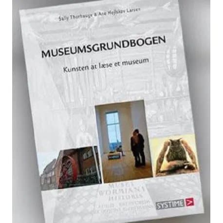 Museiförberedelse | Sally Thorhauge;Ane Hejlskov Larsen | Språk: Danska