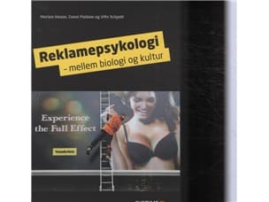 Mainonnan psykologia - biologian ja kulttuurin välissä | Morten Haase, Conni Paldam, Uffe Schjødt | Kieli: Tanska