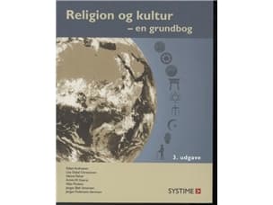 Uskonto ja kulttuuri | Esben Andreasen, Lise Debel Christensen, Hanne Følner, Armin Geertz, Allan Poulsen, Jørgen Bæk Simonsen, Jørgen Podemann Søren