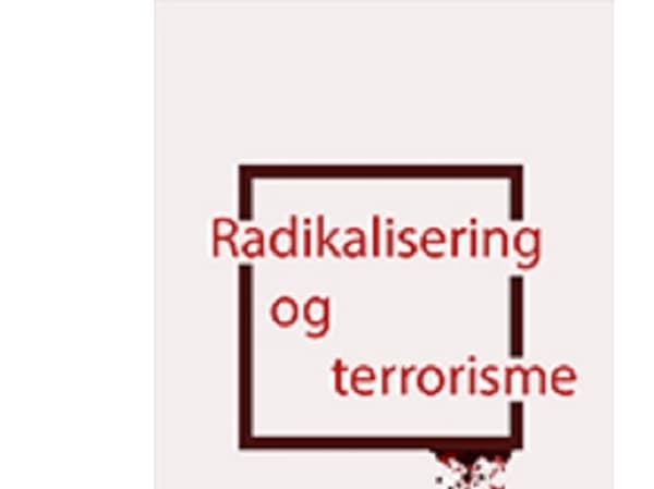 Radikalisering og terrorisme | Ole Bjørn Petersen, Hans Henrik Fafner | Kieli: Tanska