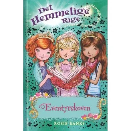 Salainen valtakunta (11) Satumetsä | Rosie Banks | Kieli: Tanska