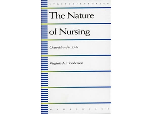 The Nature of Nursing | Virginia A. Henderson | Kieli: Tanska