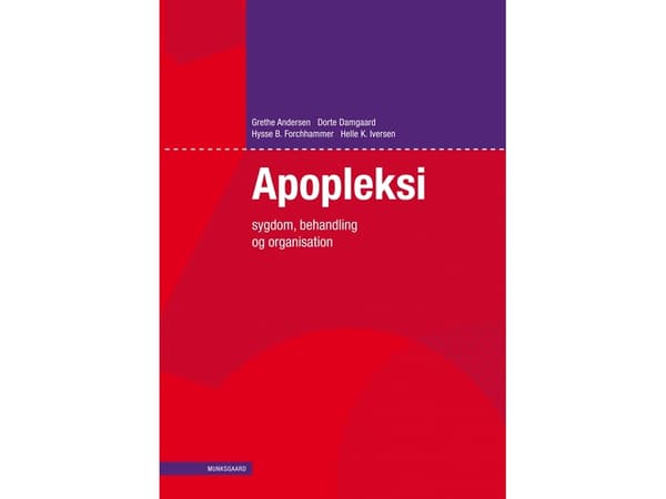 Apopleksi | Annette Ingeman;Birgitte Blicher Pedersen;Carsten Reidies Bjarkam;Finn Rønholt;Hanne Kaae Kristensen;Helle K. Iversen;Henrik Sillesen;Ken