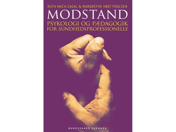 Modstand | Ruth Mach-Zagal;Margrethe Høst Poulsen | Kieli: Tanska