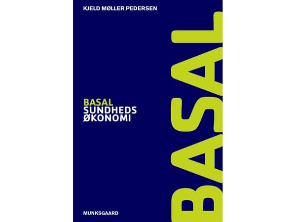 Terveystaloustieteen perusteet | Kjeld Møller Pedersen | Kieli: Tanska