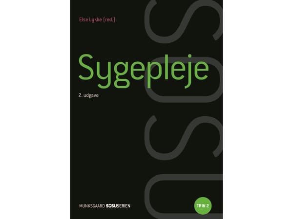 Hoitotyö | Birgitte Blicher Pedersen;Birtha Petrea Hansen;Kirsten Halskov Madsen;Britta Fuhlendorff;Birgit Refsgaard Iversen;Pernille Bak Skouenborg;