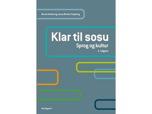 Valmiina hoitajaksi | Bente Kofoed;Laura Blicher Trojaborg | Kieli: Tanska