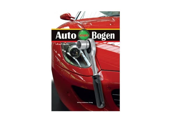 Autostartbogen | Erik Quist, Raoul Rey | Kieli: Tanska