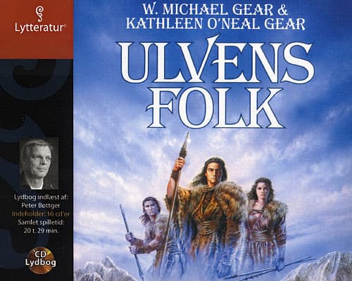 Wolf of the People, CD | W. Michael Gear och Kathleen O'Neal Gear | Språk: Danska