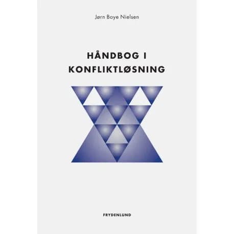 Håndbog i konfliktløsning | Jørn Boye Nielsen | Kieli: Tanska