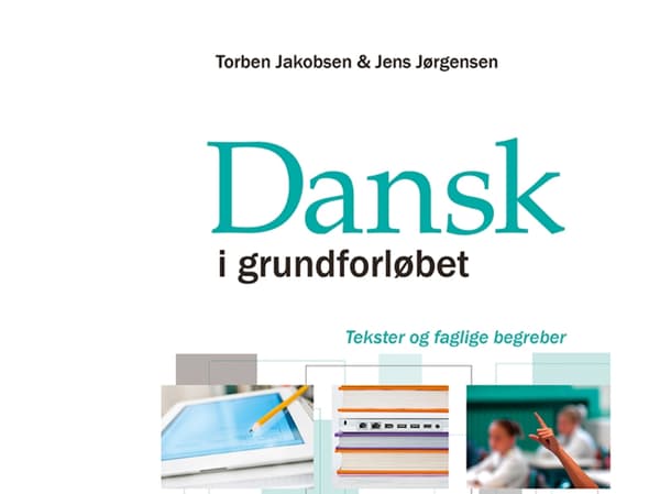 Danska i grundkursen | Torben Jakobsen &amp; Jens Jørgensen | Språk: Danska