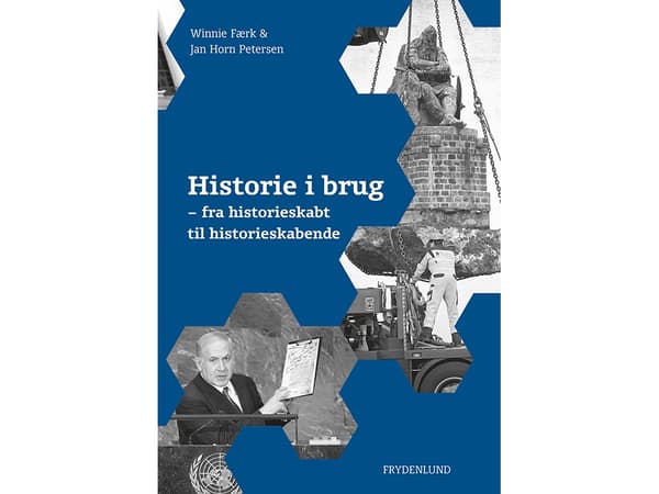 Historie i brug | Winnie Færk &amp; Jan Horn Petersen | Kieli: Tanska