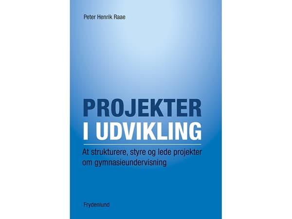 Kehitteillä olevat hankkeet | Peter Henrik Raae | Kieli: Tanska