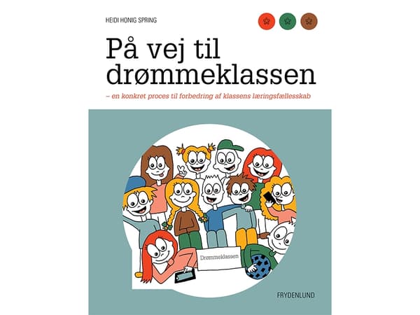 På vej til drømmeklassen | Heidi Honig Spring | Språk: Danska