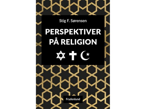 Uskonnon näkökulmat | Stig F. Sørensen | Kieli: Tanska