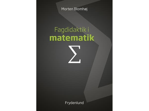Fagdidaktik i matematik | Morten Blomhøj | Kieli: Tanska