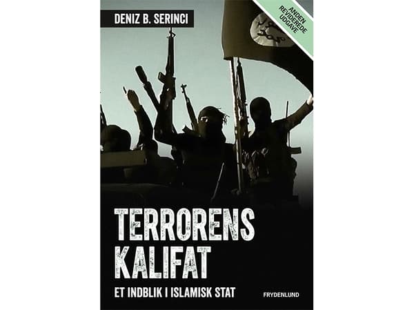 Terrorens kalifat | Deniz B. Serinci | Kieli: Tanska