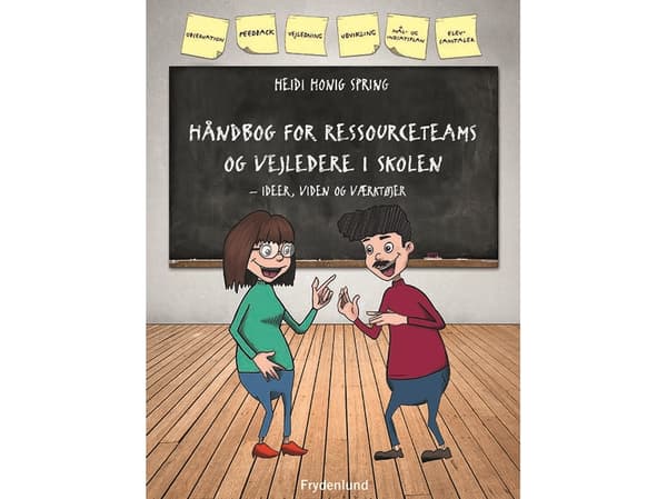 Håndbog for ressourceteams and vejledere i skolen | Heidi Honig Spring | Kieli: Tanska