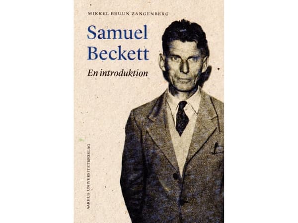 Samuel Beckett | Mikkel Bruun Zangenberg | Kieli: Tanska