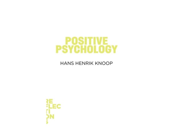 Positive Psychology | Hans Henrik Knoop | Kieli: Englanti
