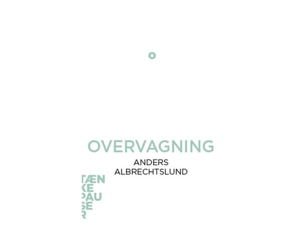 Övervakning | Anders Albrechtslund | Språk: Danska