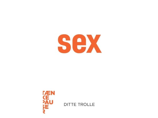 Seksi | Ditte Trolls | Kieli: Tanska